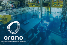 Orano prépare l’avenir du nucléaire avec le programme Aval du futur