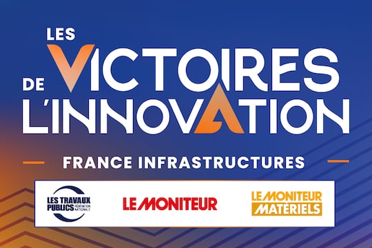 Ouverture de l’appel à candidatures des Victoires de l’Innovation – France Infrastructures !