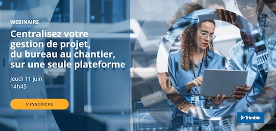 Centralisez votre gestion de projet, du bureau au chantier, sur une seule plateforme